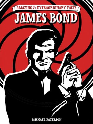 Amazing & Extraordinary Facts James Bond - ebook